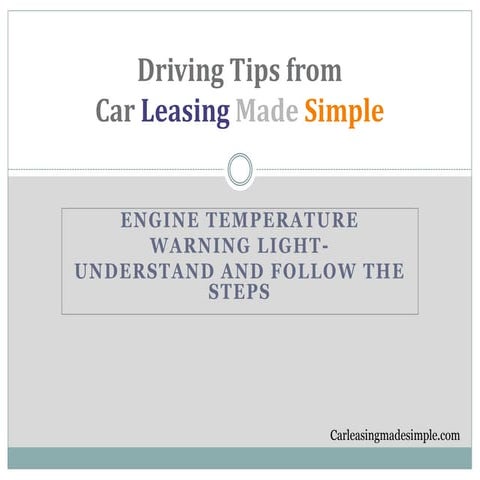 Engine Temperature Warning Light - Understand and Follow the steps 