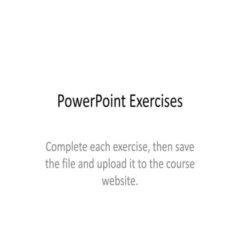 powerpoint exercises | PPT