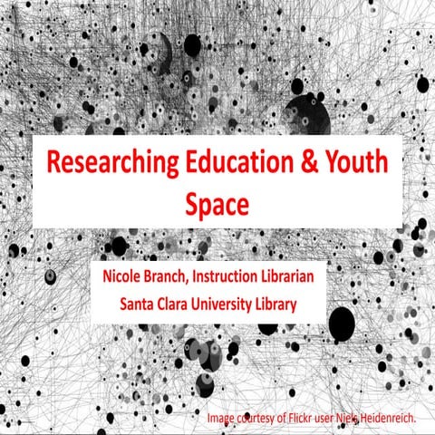 Researching Education & Youth Spaces