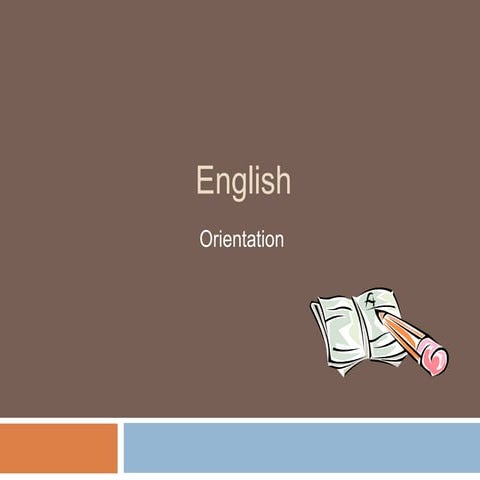 English:  Orientation