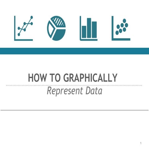 How to Graphically Represent Data | PPTX