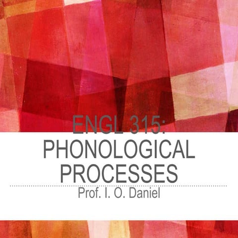 Engl 315 369 phonological processes