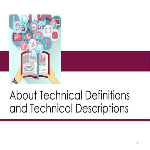 Engl317 project2 slidedoc1_about_technical_definitions_and_descriptions