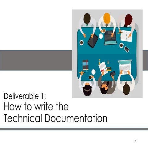 Engl317 project2 slidedoc2_how_to_write_the_technical_documentation