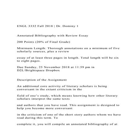 ENGL 3332 Fall 2018  Dr. Dominy 1 Annotated Bibliograph.docx