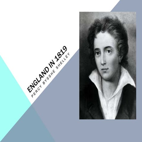 England in 1819 - Percy Bysshe Shelley | PPTX