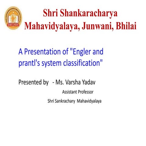 Englar and prantl system classification