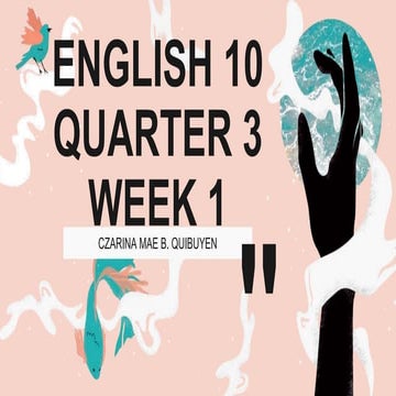 ENGLISH-10Quarter3WEEK 1.pptx