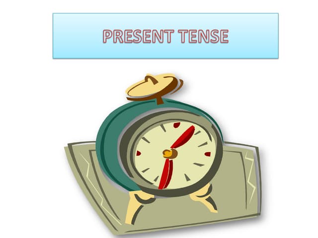 Present Tense
