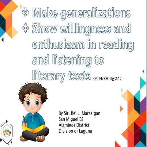 English 5-q2-week-7-make-generalizations-by-sir-rei-marasigan