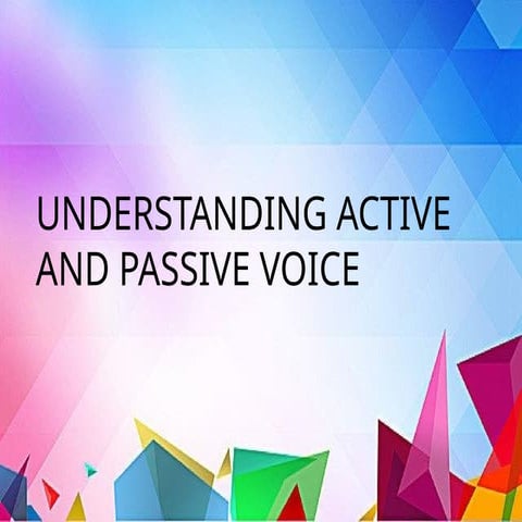 Active and passive voice ppt | PPTX