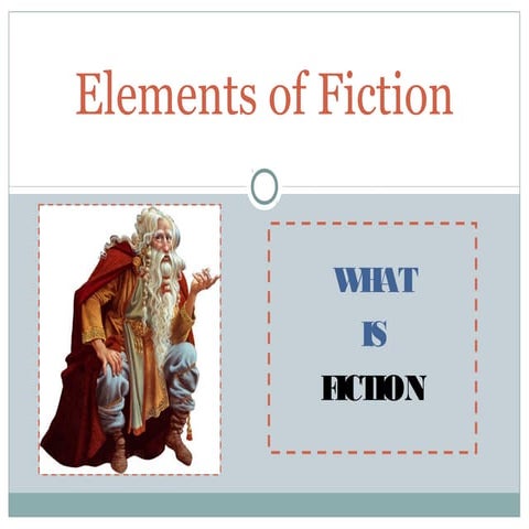 Unit 11.4 Elements of Fiction