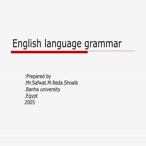 قواعد اللغة الانجليزية.GRAMMAR.ENGLISH GRAAMMAR.SAFWAT REDA SHOAIB.صفوت محمد ...