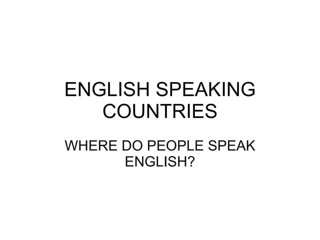 English Speaking Countries