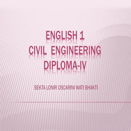 English for Civil Engineering Students at Engineering Department Samarinda St...