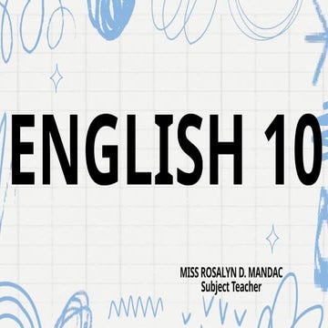 ENGLISH 10 - Quarter 1 - Module 4  .pptx