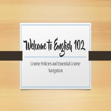 English102_CourseOverview_Summer2017