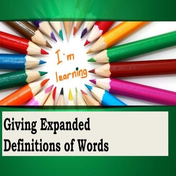 English 10 Q4 EXPANDED DEFINITION.pptxChange the background and animation. Ad...