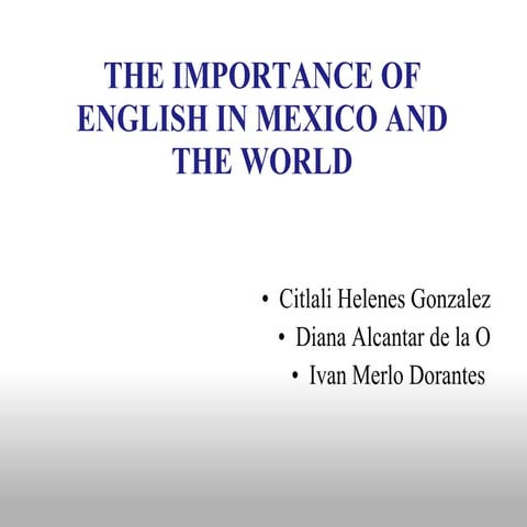 The importance of English in Mexico and the world