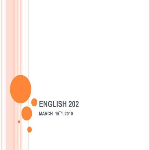 English 202 March15 & 17