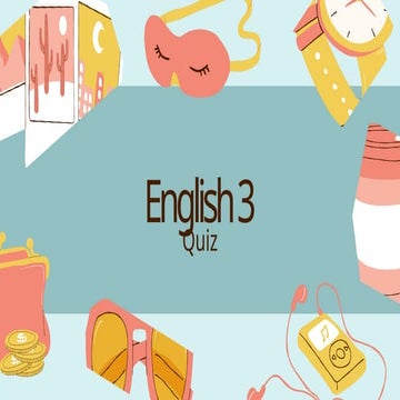 English 3 Quiz For Grade Three Courteous Pptx