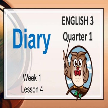 English 3 week 4 writing a diary