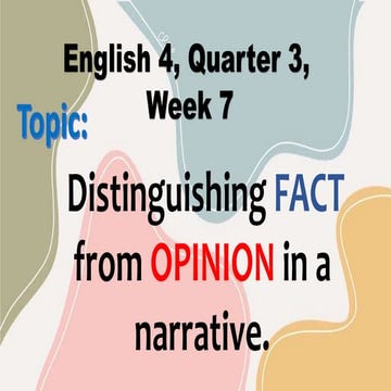 ENGLISH 4, FACT AND OPINION.pptx