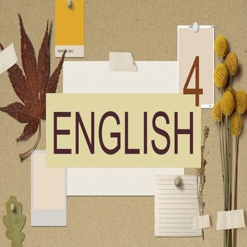 ENGLISH 4 MATATAG PPT Q1 WEEK 1-not mine