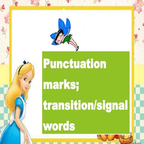 ENGLISH 5 PPT Q4 - Punctuation Marks; Transition Signal Words.pptx