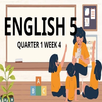 Grade 5 Lesson Matatag English 5 Q1 Ppt Week4 Pptx