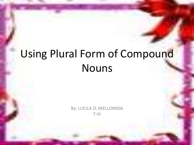 Plural form of compound nouns