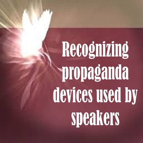 ENGLISH 6 PPT Q3 W2 - Detect biases and propaganda devices used by ...