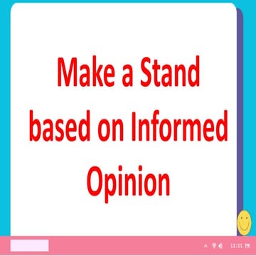 making a stand on informed opinion ENGLISH_6_Q3_W4.pptx