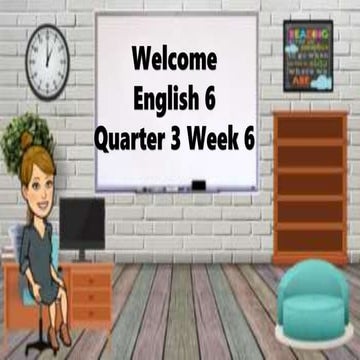 English 6 quarter 3 week 6