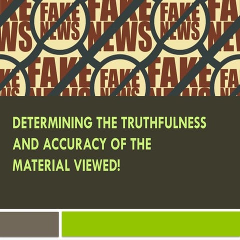ENGLISH7-Determining-the-Truthfulness-and-Accuracy-of-the-Material.pptx