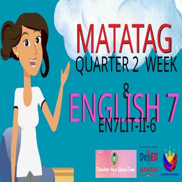 English 7 MATATAG CURRICULUM Q2 Week 8 FOR GRADE 7