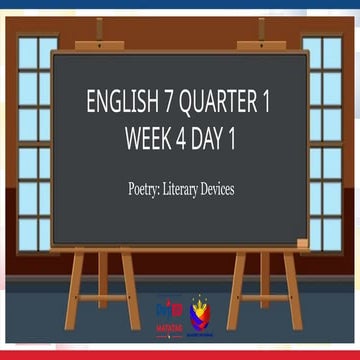 ENGLISH 7 PPT WEEK 4 DAY 1.MATATAG CURRICULUM.BASED