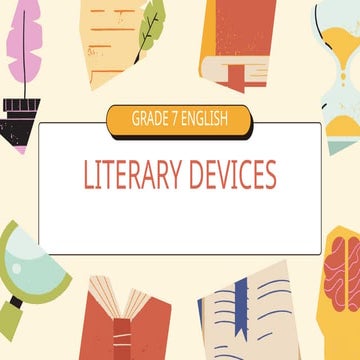 E_Nglish_7_Quarter_1_Week_4_Literary_Devices_f950f19ac2.pptx