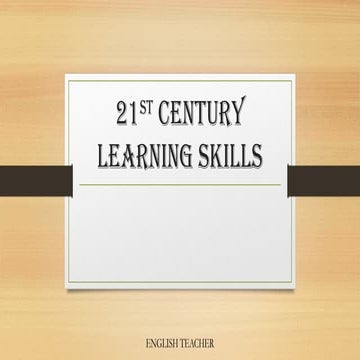 ENGLISH 8-21ST CENTURY LEARNING SKILLS-WEEK 2.pptx