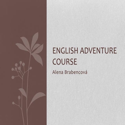 English adventure course