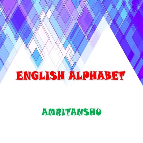 English Alphabet VOWELS AND CONSONANTS.pptx