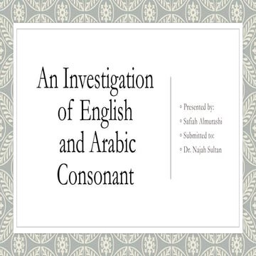 English  and arabic consonant ,presentation, safiah
