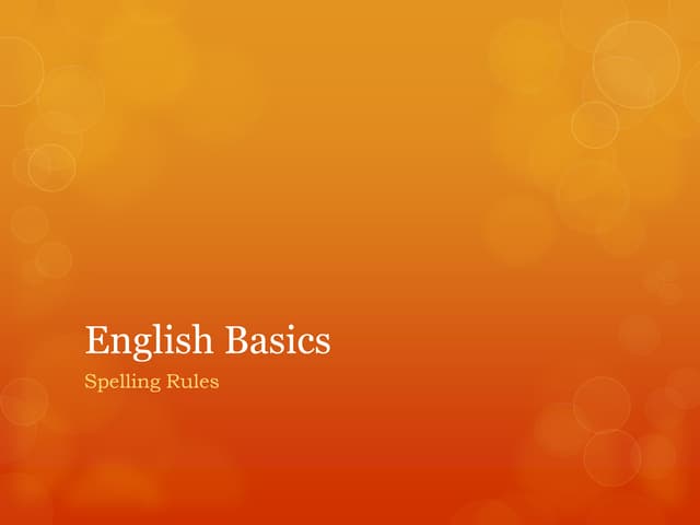 English basics   spelling rules