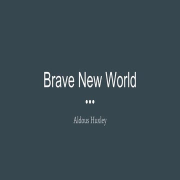 Brave New World Student Presentation