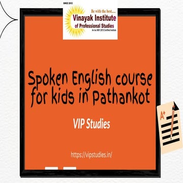 Spoken English course for kids in Pathankot with VIP Studies | PDF