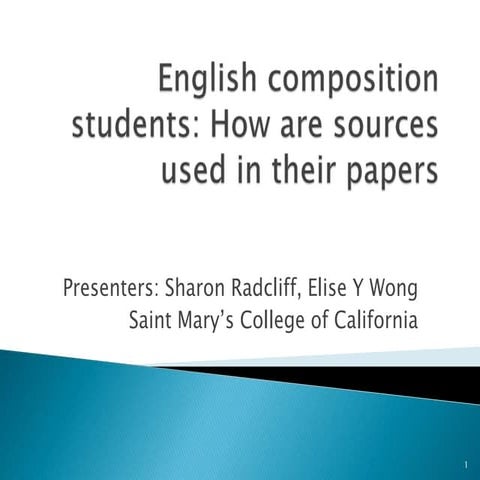 English Composition Students: How Are They Using Their Sources?