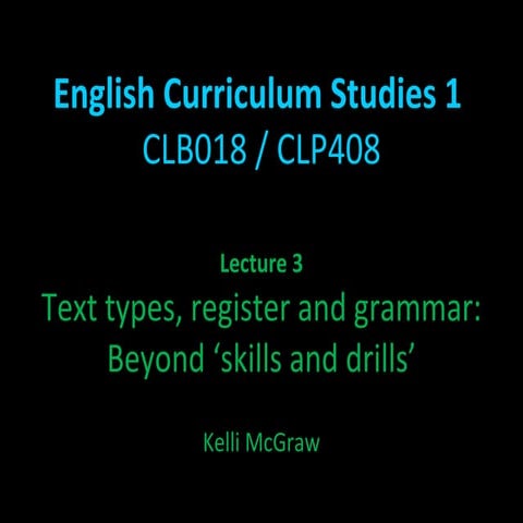 English curriculum studies 1 - Lecture 3