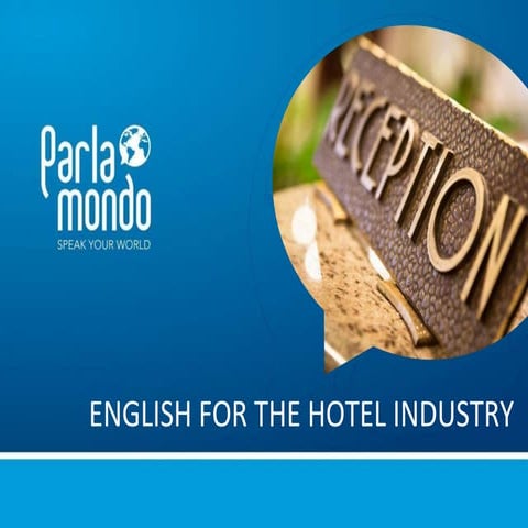 English for the hotel industry - Inglese per il settore alberghiero | PPTX