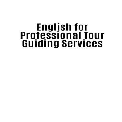 English for Professional Tour Guiding Services.pdf