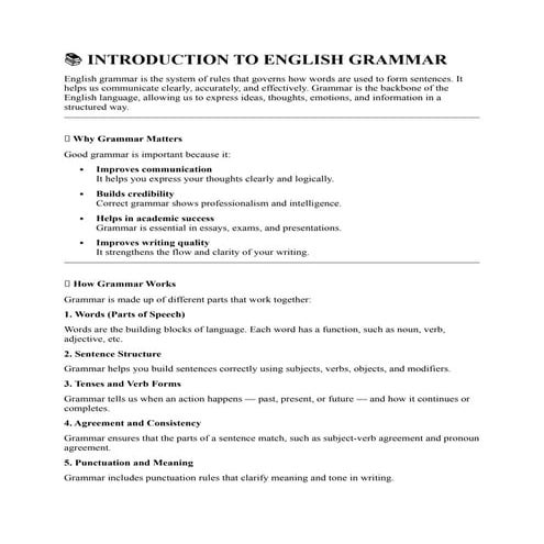 English grammar is the set of rules that guides how words are arranged ...